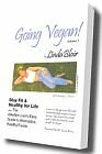 Going Vegan!
by Linda Blair