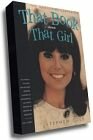 That Book About That Girl: The Unofficial Companion